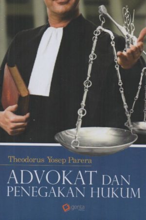 Advokat dan Penegakan Hukum