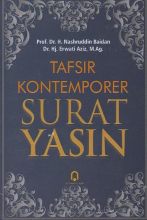Tafsir Kontemporer Surat Yasin