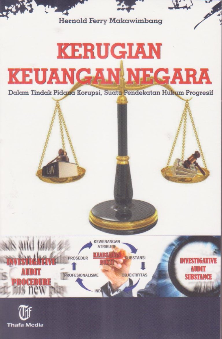 Kerugian Keuangan Negara Dalam Tindak Pidana Korupsi – Adipura Books